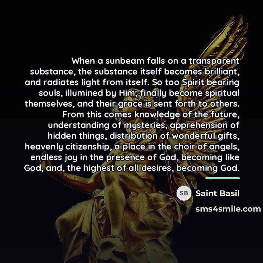 “When a sunbeam falls on a transparent substance, the substance…” quote by Saint Basil