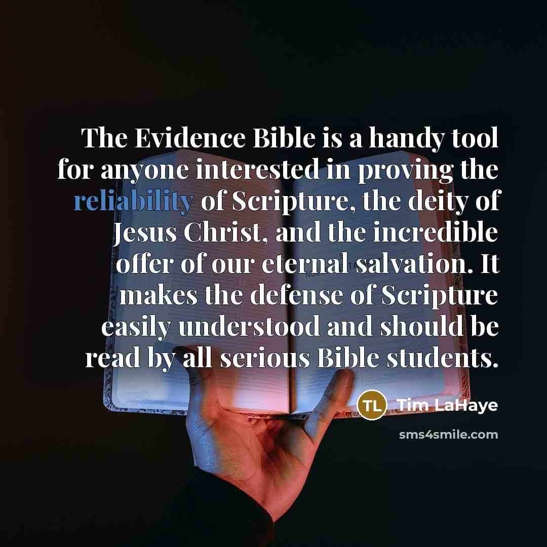 “The Evidence Bible is a handy tool for anyone interested…” quote by Tim LaHaye