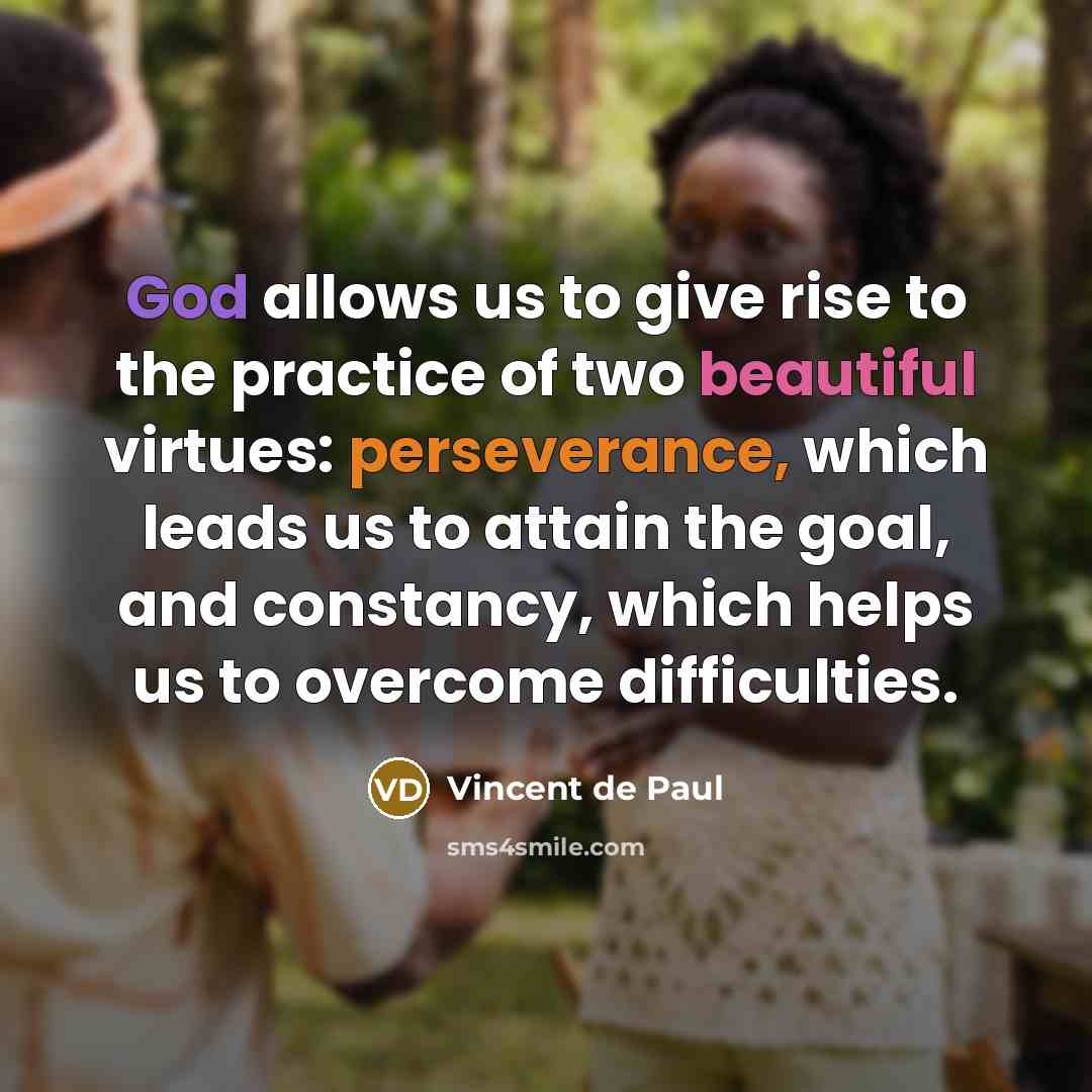 “God allows us to give rise to the practice of…” quote by Vincent de Paul