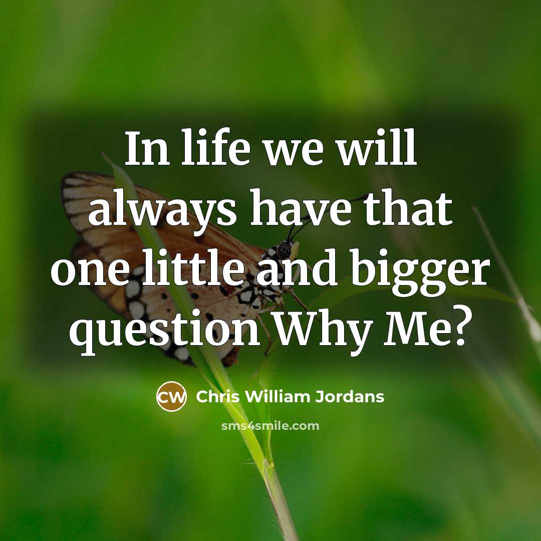 “In life we will always have that one little and…” quote by Chris William Jordans
