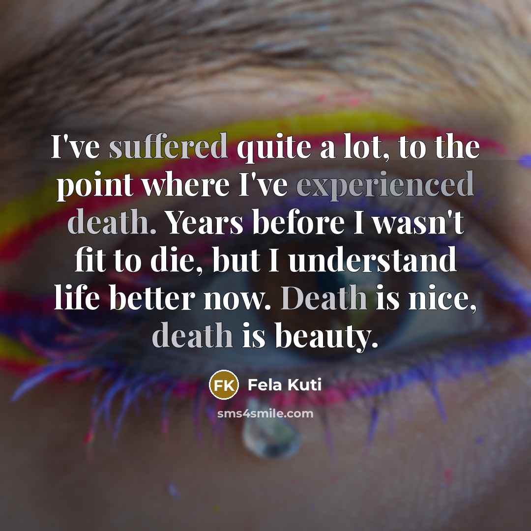 “I've suffered quite a lot, to the point where I've…” quote by Fela Kuti