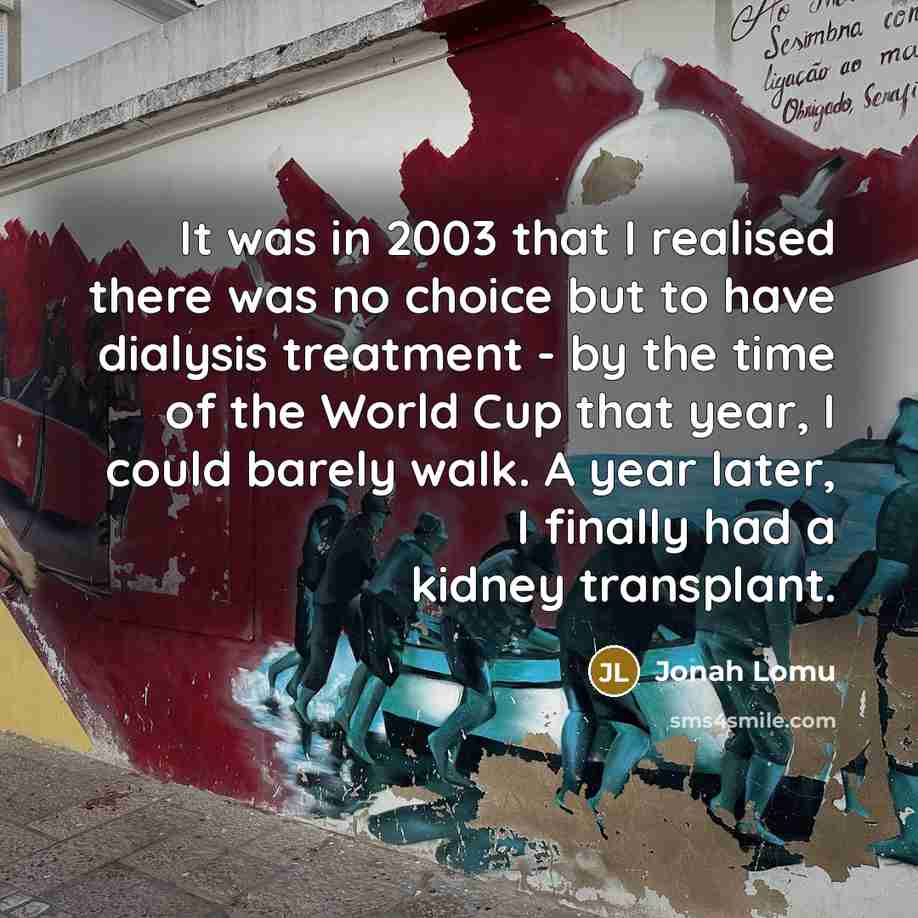 “It was in 2003 that I realised there was no…” quote by Jonah Lomu