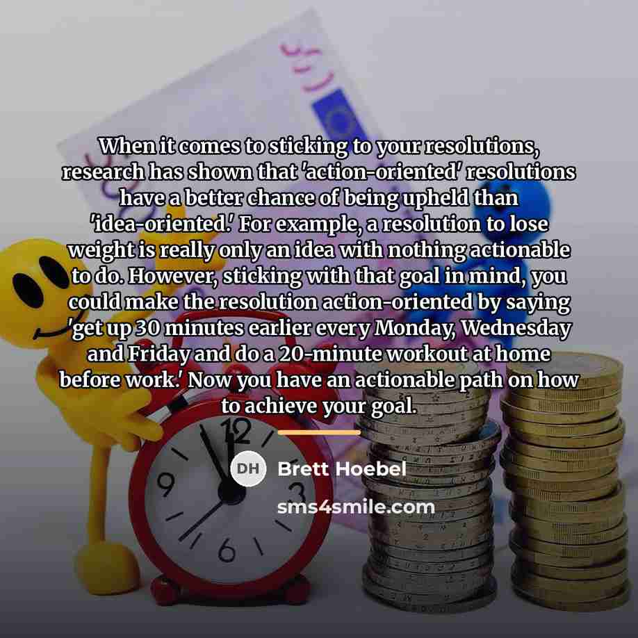 “When it comes to sticking to your resolutions, research has…” quote by Brett Hoebel