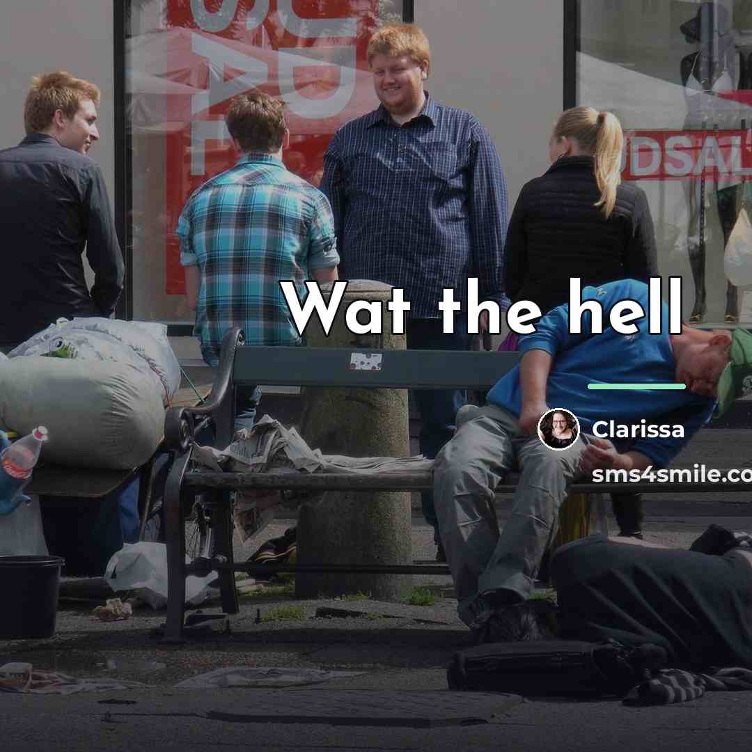 “Wat the hell…” quote by Clarissa