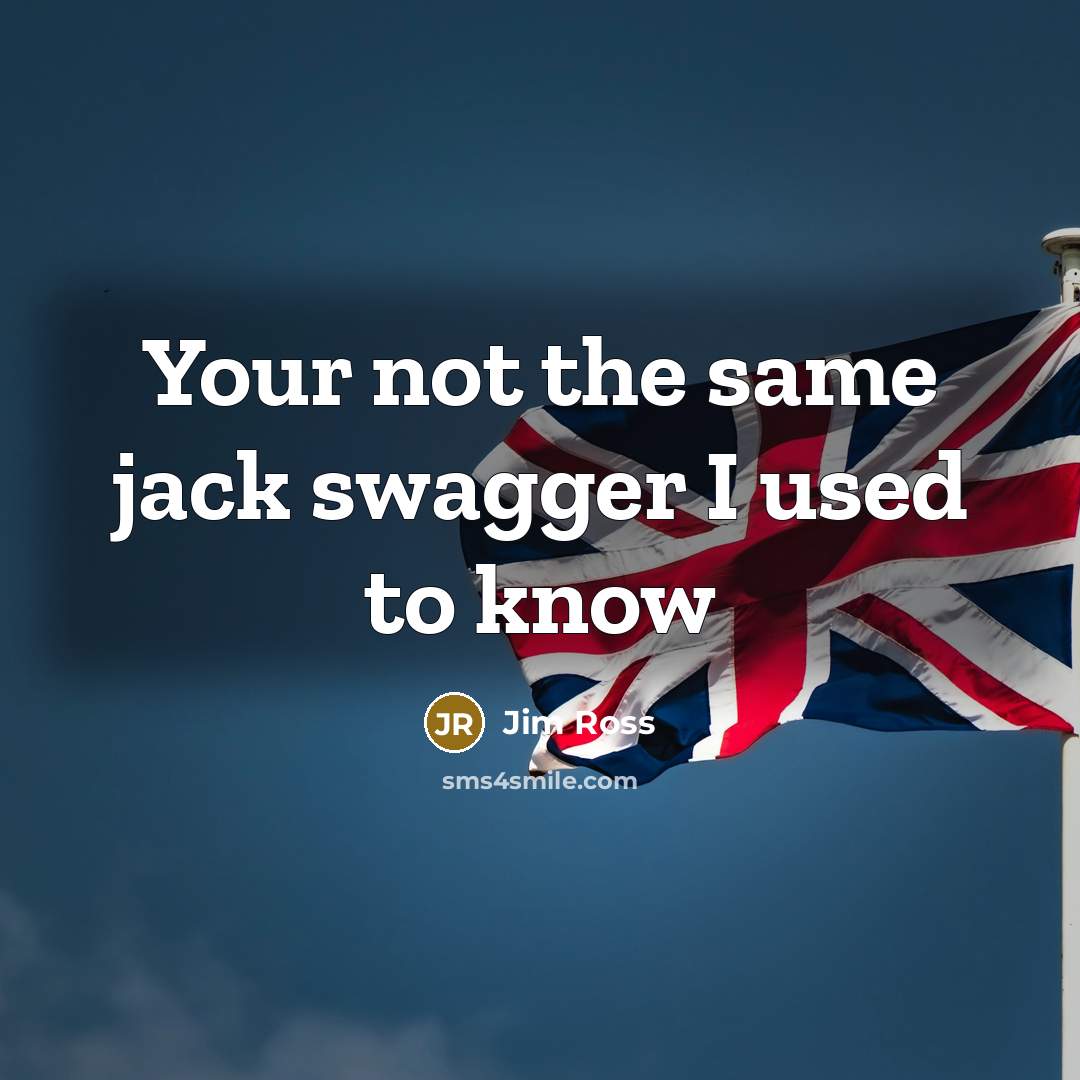 “Your not the same jack swagger I used to know…” quote by Jim Ross