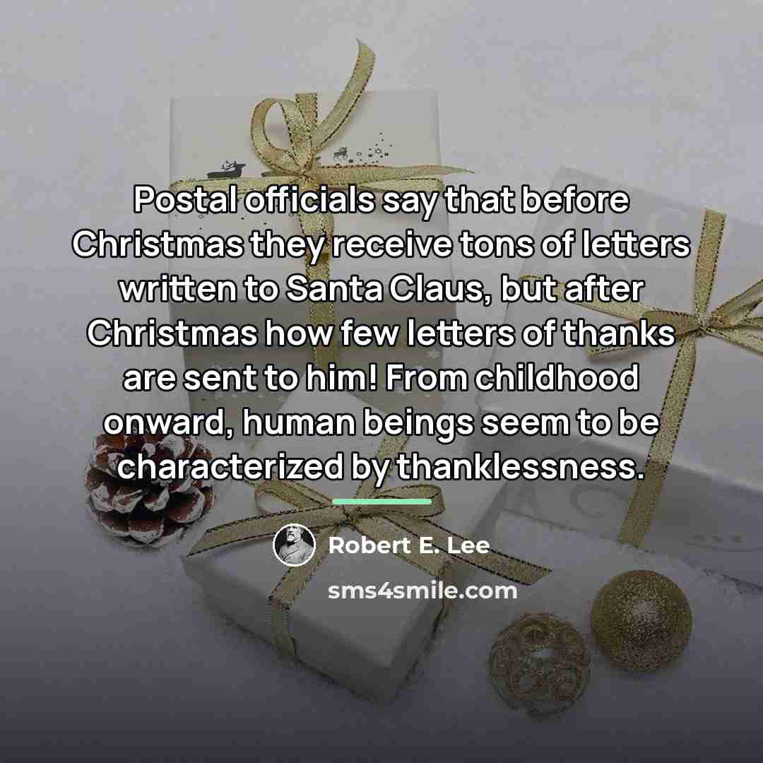 “Postal officials say that before Christmas they receive tons of…” quote by Robert E. Lee
