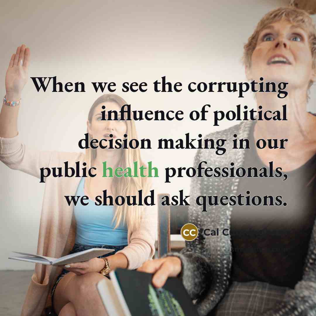 “When we see the corrupting influence of political decision making…” quote by Cal Cunningham