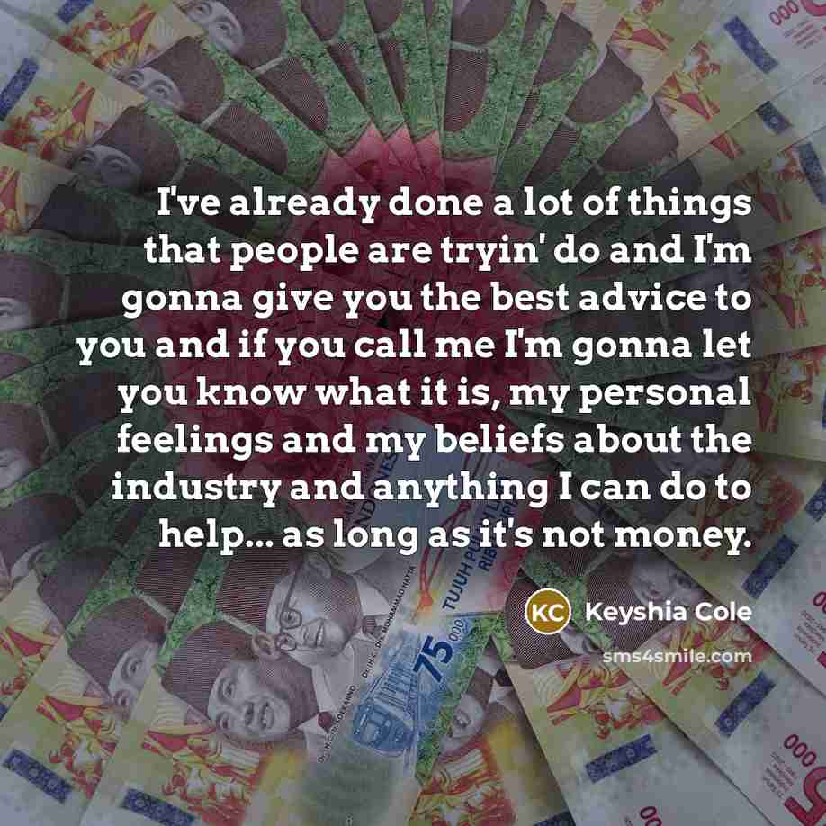 “I've already done a lot of things that people are…” quote by Keyshia Cole