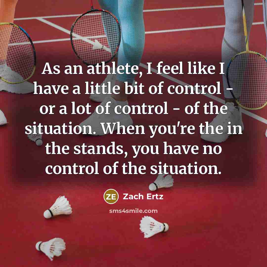 “As an athlete, I feel like I have a little…” quote by Zach Ertz