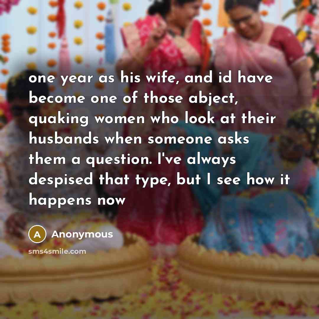 “one year as his wife, and id have become one…” quote by Anonymous