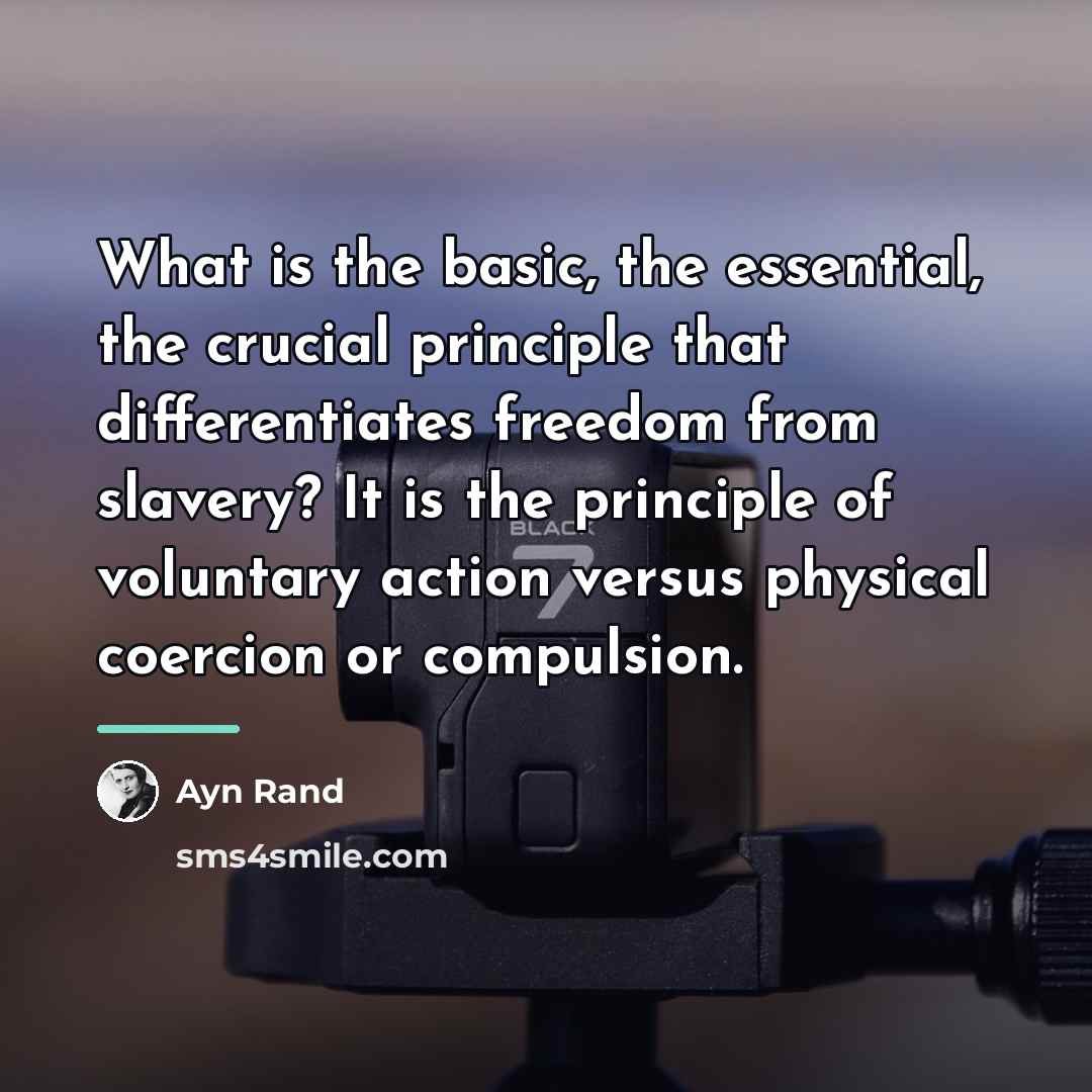 “What is the basic, the essential, the crucial principle that…” quote by Ayn Rand