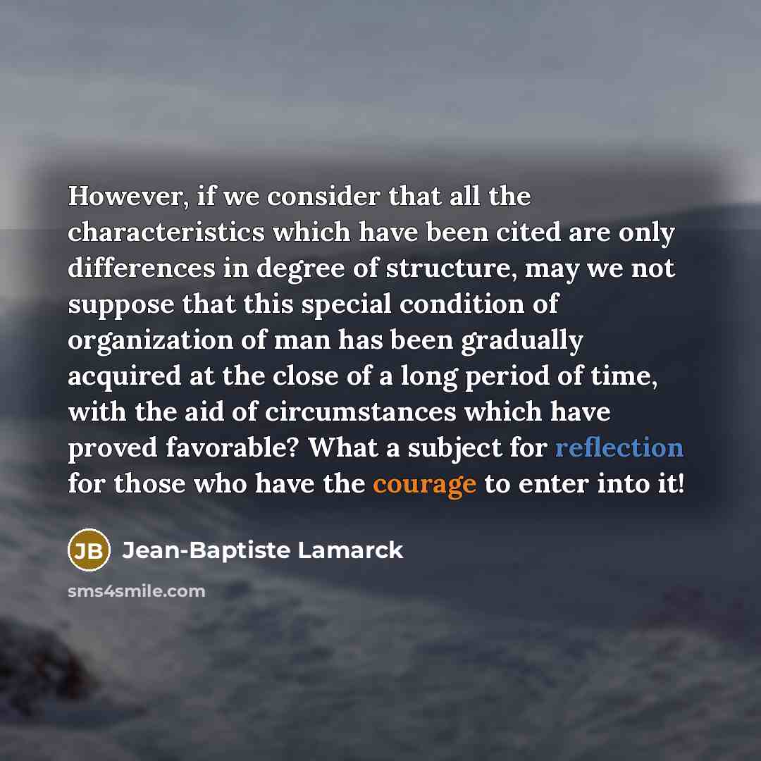 “However, if we consider that all the characteristics which have…” quote by Jean-Baptiste Lamarck
