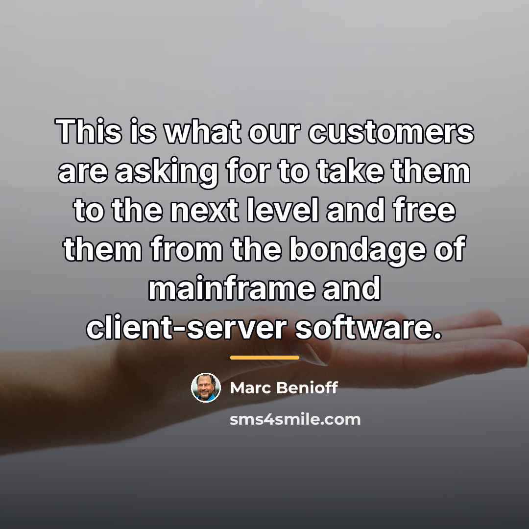 “This is what our customers are asking for to take…” quote by Marc Benioff