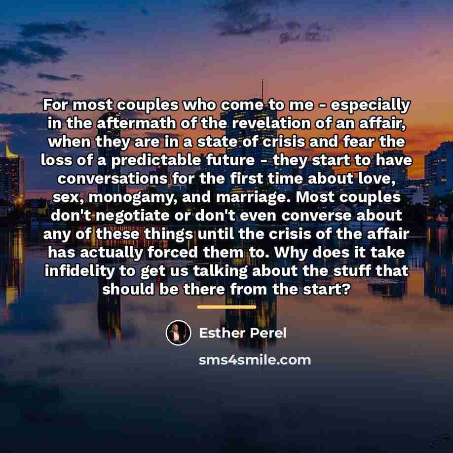 “For most couples who come to me - especially in…” quote by Esther Perel