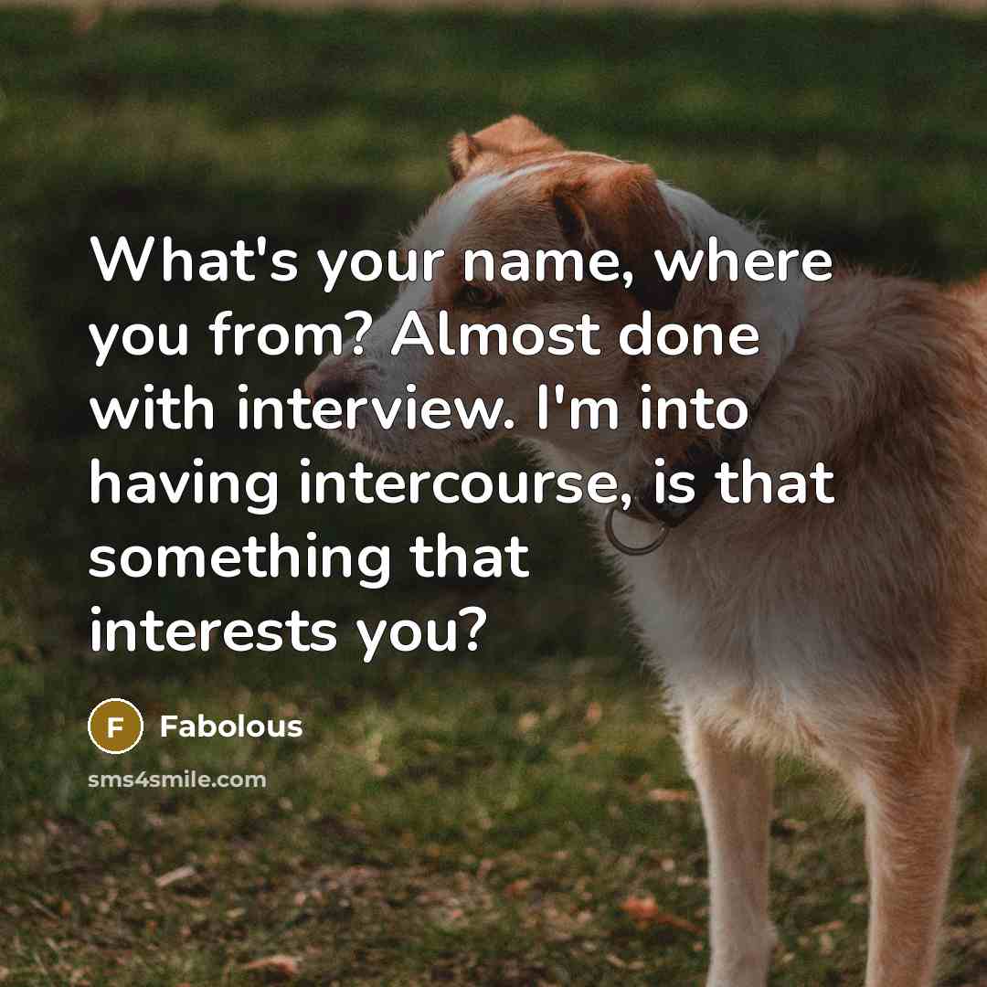 “What's your name, where you from? Almost done with interview.…” quote by Fabolous