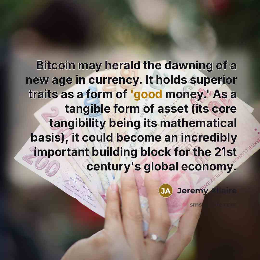 “Bitcoin may herald the dawning of a new age in…” quote by Jeremy Allaire