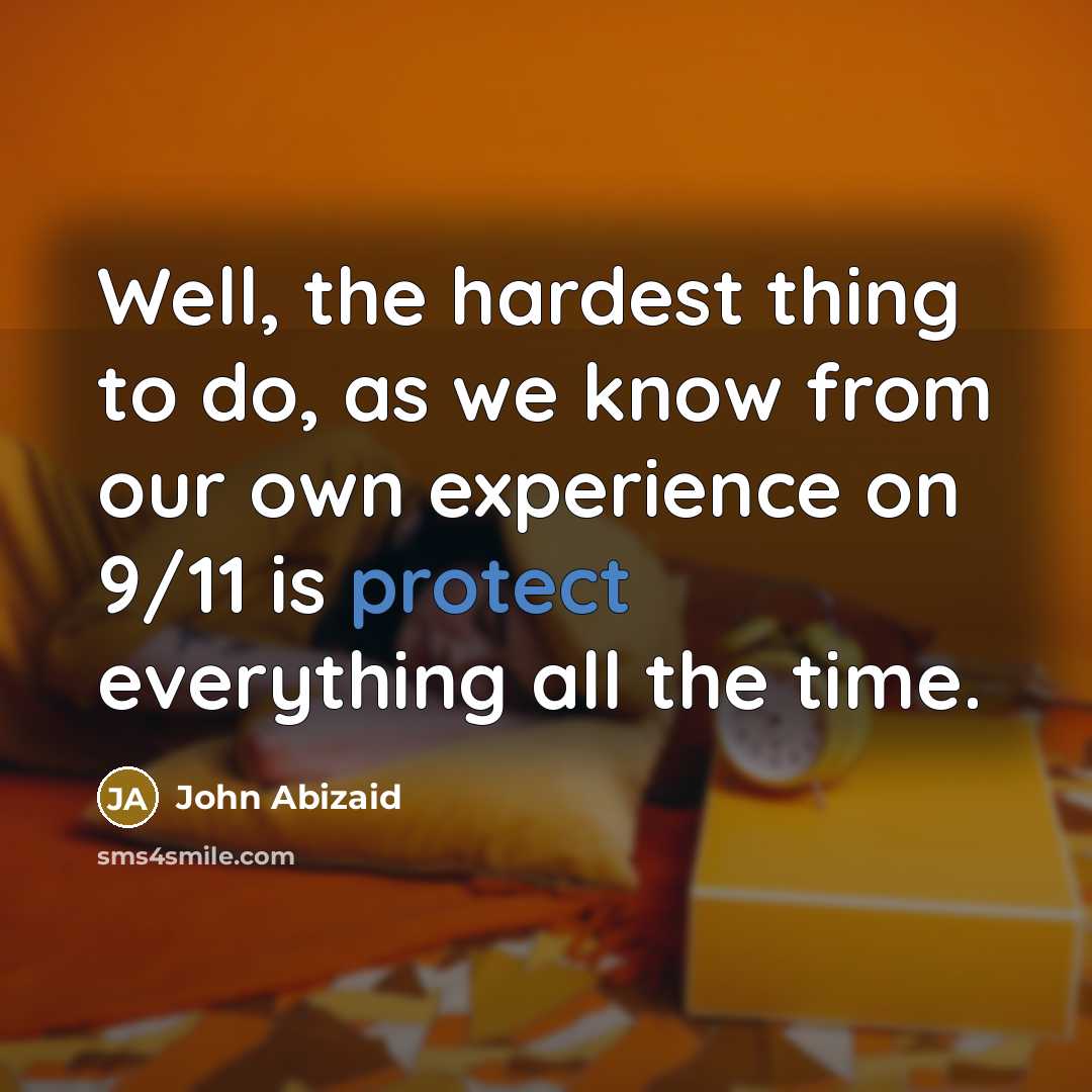 “Well, the hardest thing to do, as we know from…” quote by John Abizaid