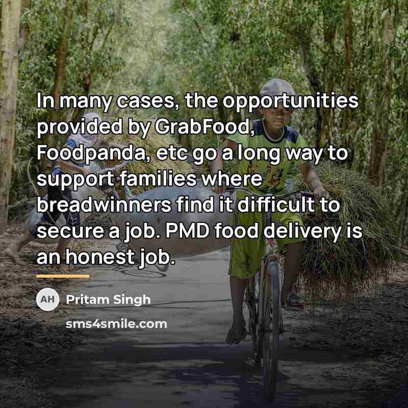 “In many cases, the opportunities provided by GrabFood, Foodpanda, etc…” quote by Pritam Singh