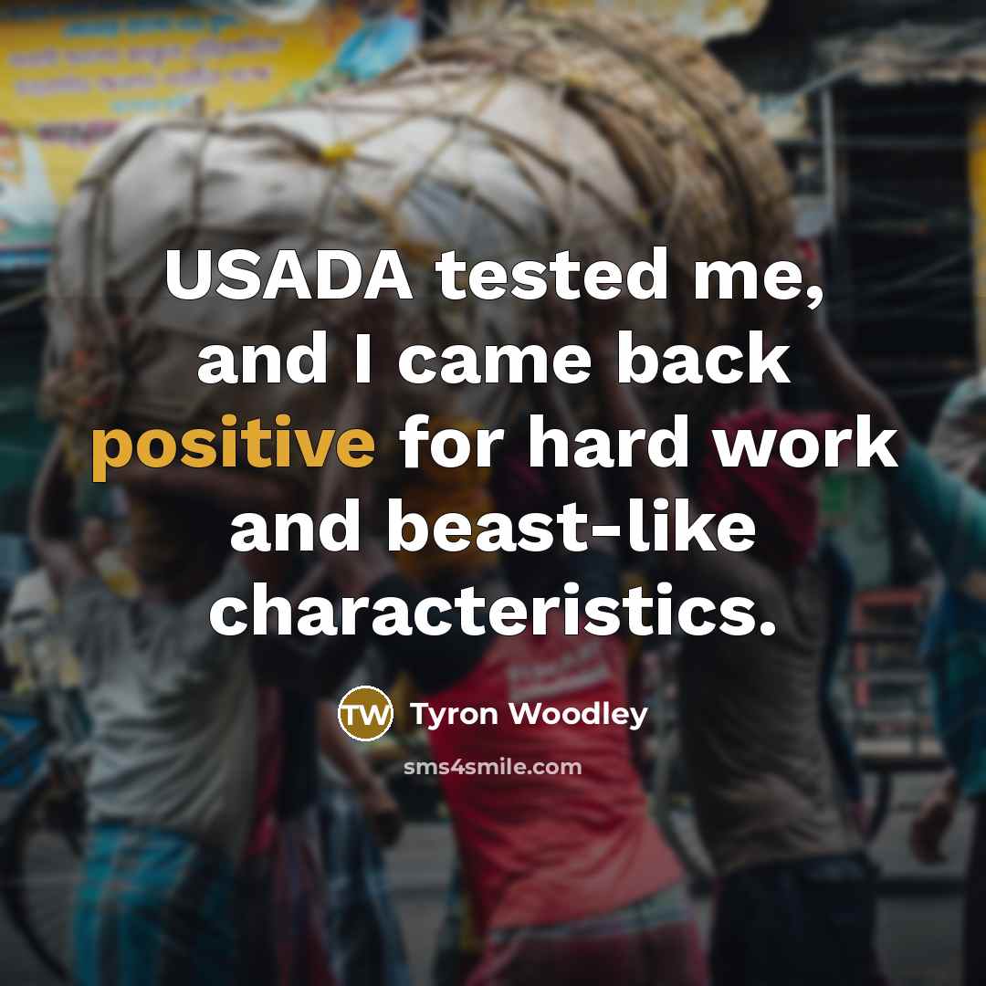“USADA tested me, and I came back positive for hard…” quote by Tyron Woodley