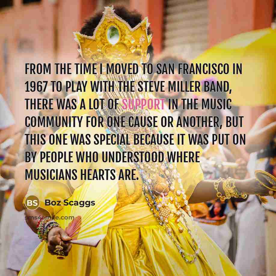 “From the time I moved to San Francisco in 1967…” quote by Boz Scaggs