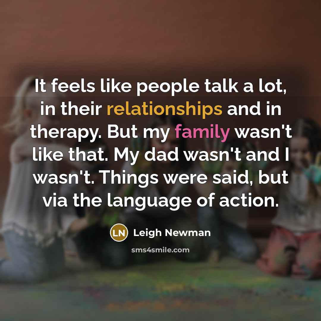 “It feels like people talk a lot, in their relationships…” quote by Leigh Newman