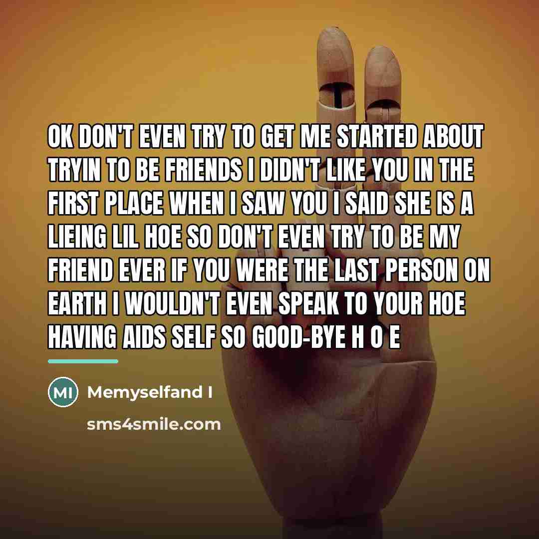 “Ok don't even try to get me started about tryin…” quote by Memyselfand I