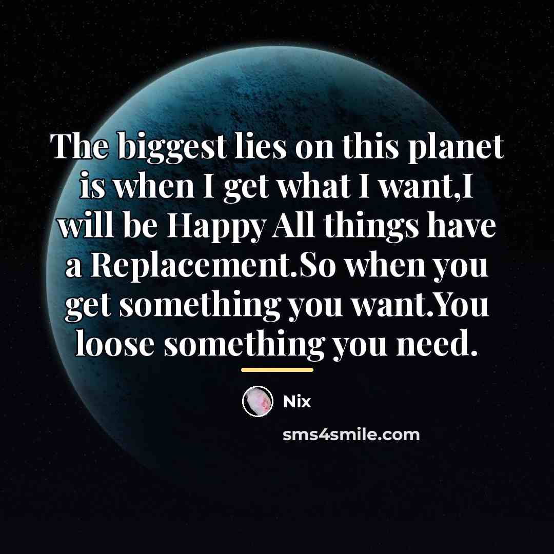 “The biggest lies on this planet is when I get…” quote by Nix
