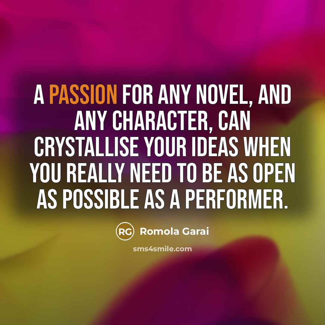 “A passion for any novel, and any character, can crystallise…” quote by Romola Garai