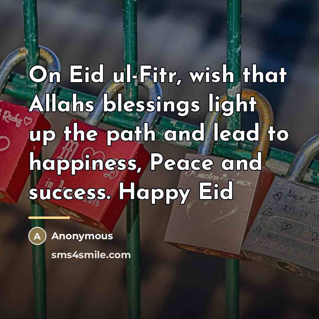 “On Eid ul-Fitr, wish that Allahs blessings light up the…” quote by Anonymous