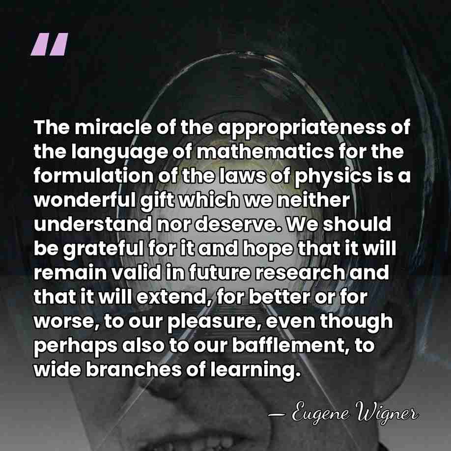 The miracle of the appropriateness of the language of mathematics for the&hellip; - Eugene Wigner