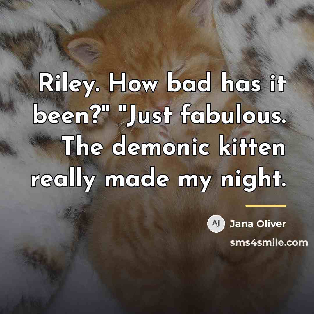 “Riley. How bad has it been?" "Just fabulous. The demonic…” quote by Jana Oliver