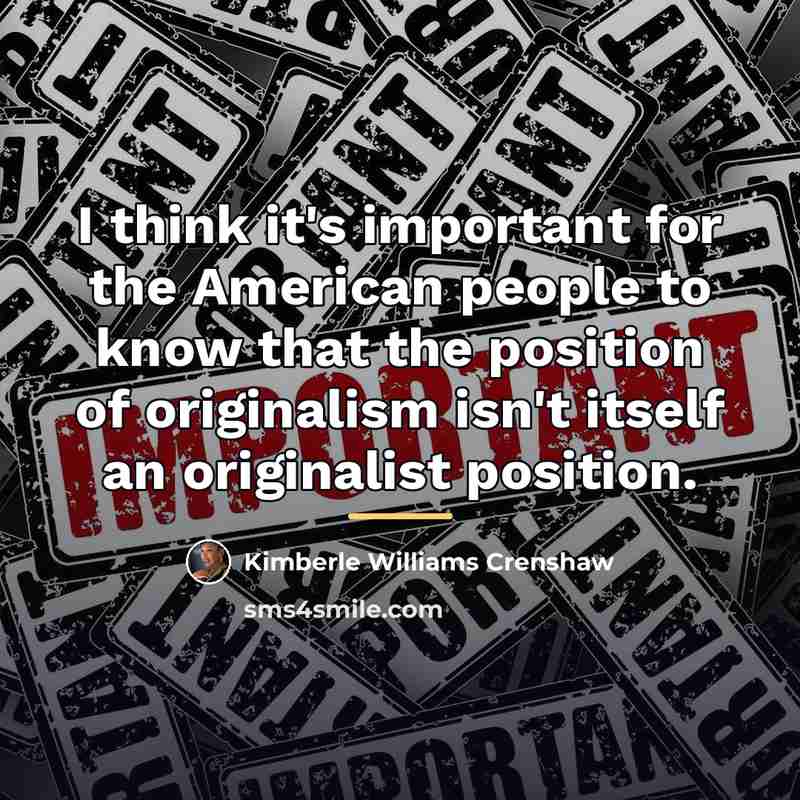 “I think it's important for the American people to know…” quote by Kimberle Williams Crenshaw