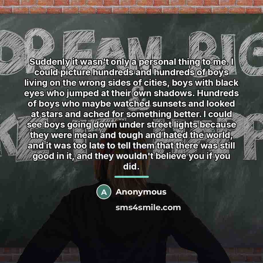“Suddenly it wasn't only a personal thing to me. I…” quote by Anonymous