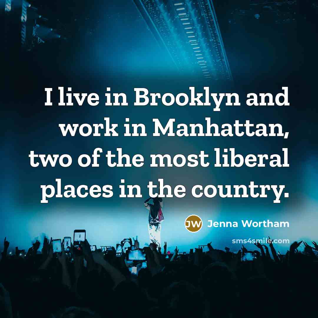 “I live in Brooklyn and work in Manhattan, two of…” quote by Jenna Wortham