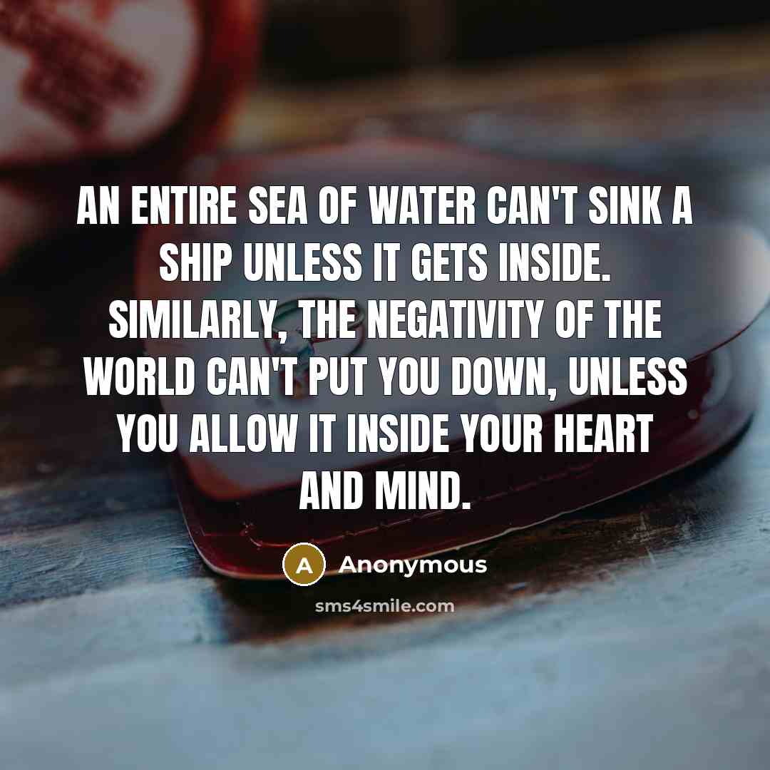 “An entire sea of water can't sink a ship unless…” quote by Anonymous