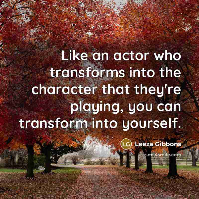 “Like an actor who transforms into the character that they're…” quote by Leeza Gibbons