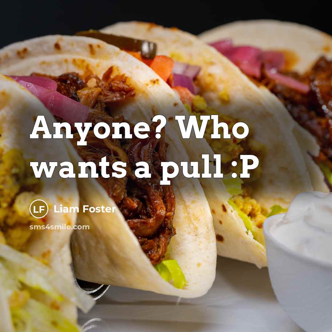 “Anyone? Who wants a pull :P” quote by Liam Foster