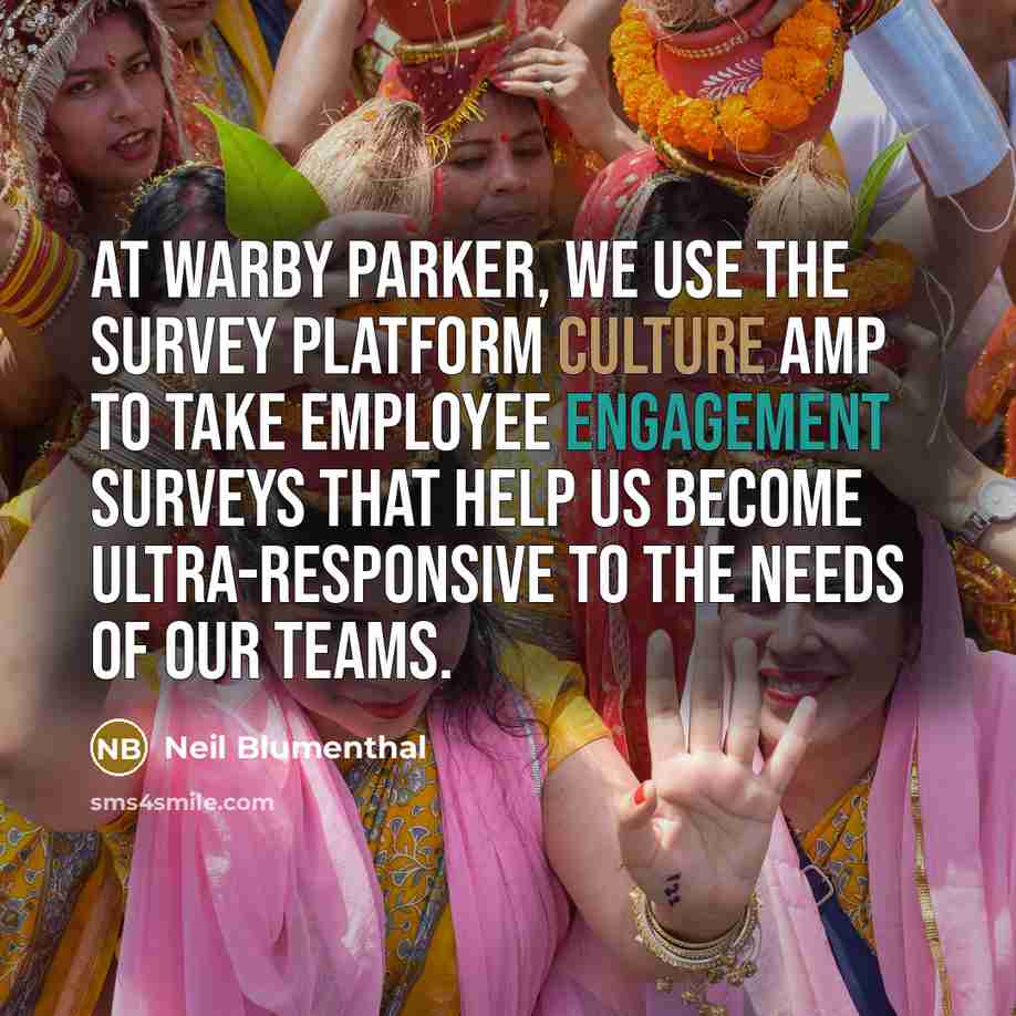 “At Warby Parker, we use the survey platform Culture Amp…” quote by Neil Blumenthal