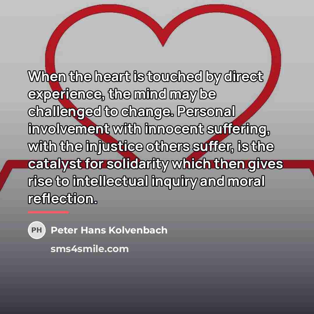 “When the heart is touched by direct experience, the mind…” quote by Peter Hans Kolvenbach