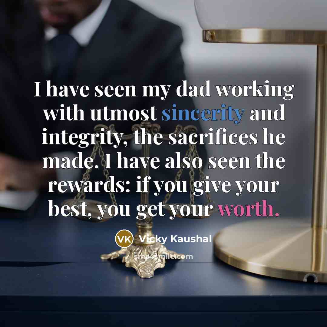 “I have seen my dad working with utmost sincerity and…” quote by Vicky Kaushal