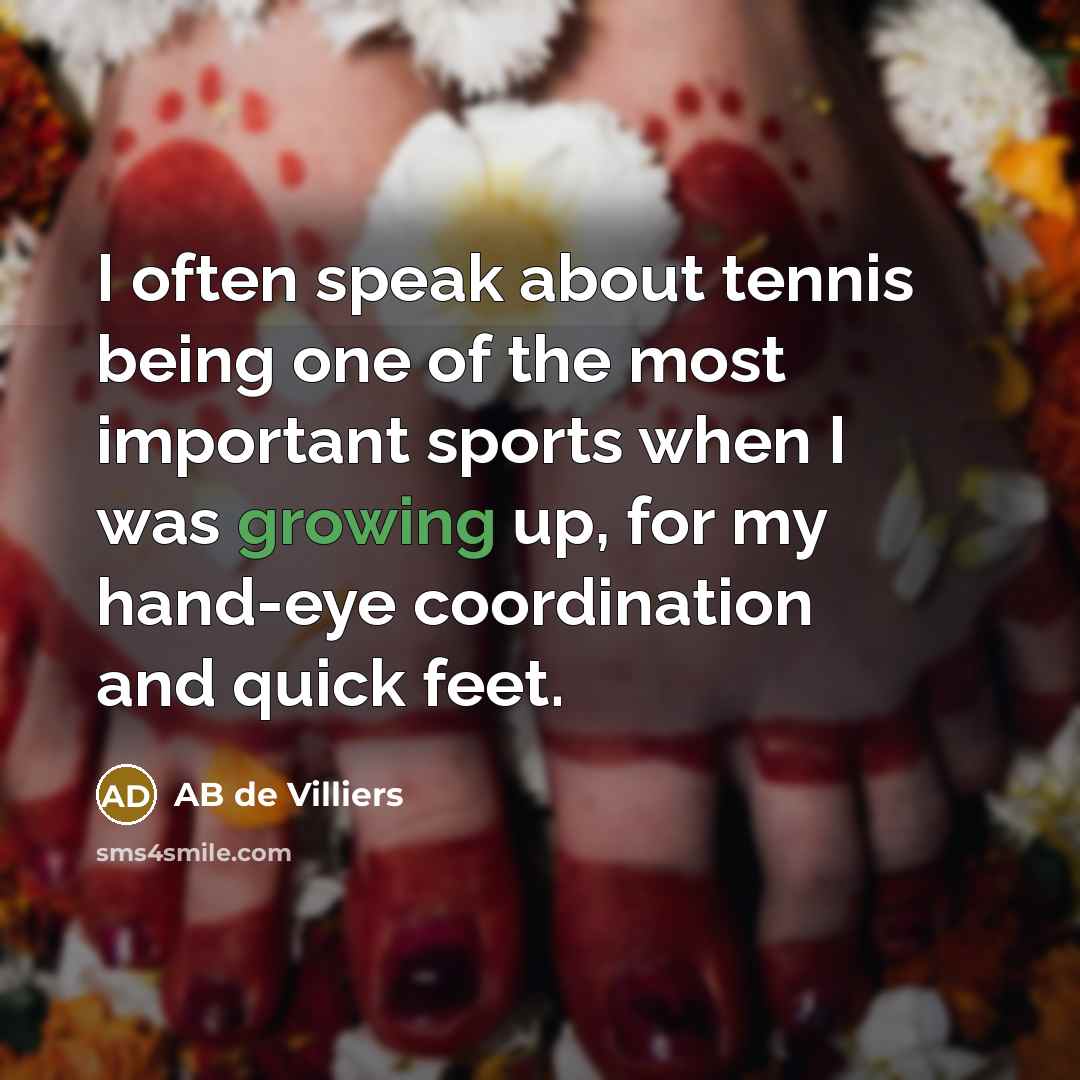 “I often speak about tennis being one of the most…” quote by AB de Villiers