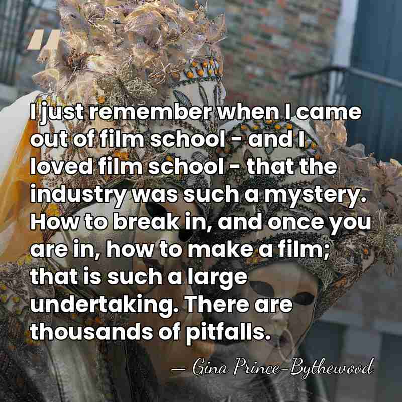 I just remember when I came out of film school - and&hellip; - Gina Prince-Bythewood
