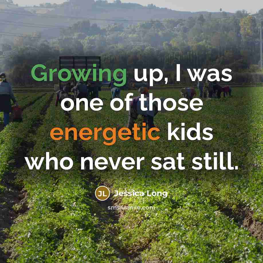 “Growing up, I was one of those energetic kids who…” quote by Jessica Long