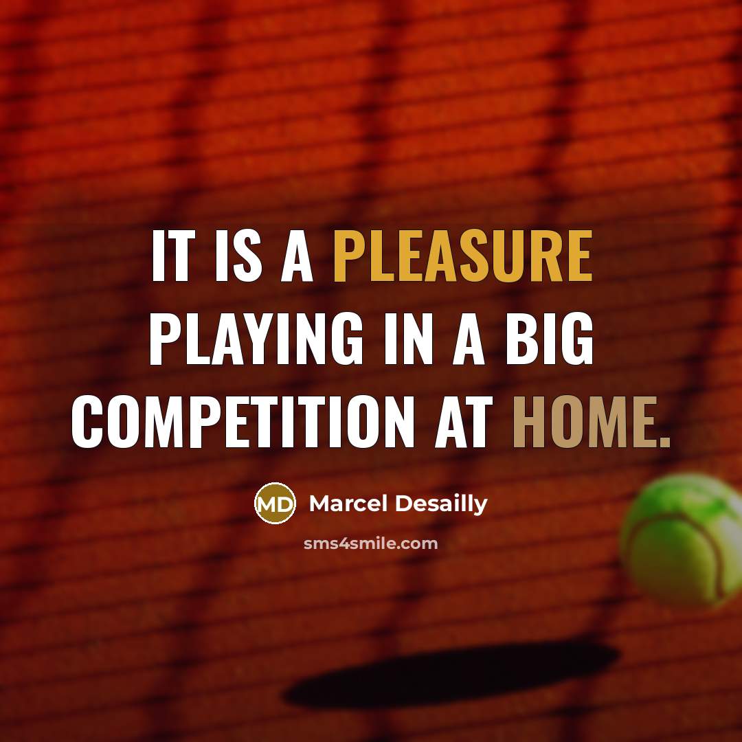“It is a pleasure playing in a big competition at…” quote by Marcel Desailly