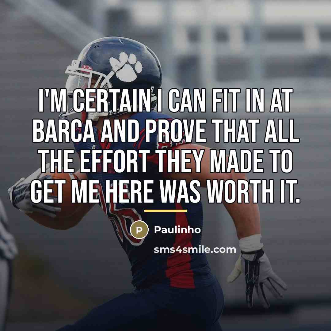 “I'm certain I can fit in at Barca and prove…” quote by Paulinho