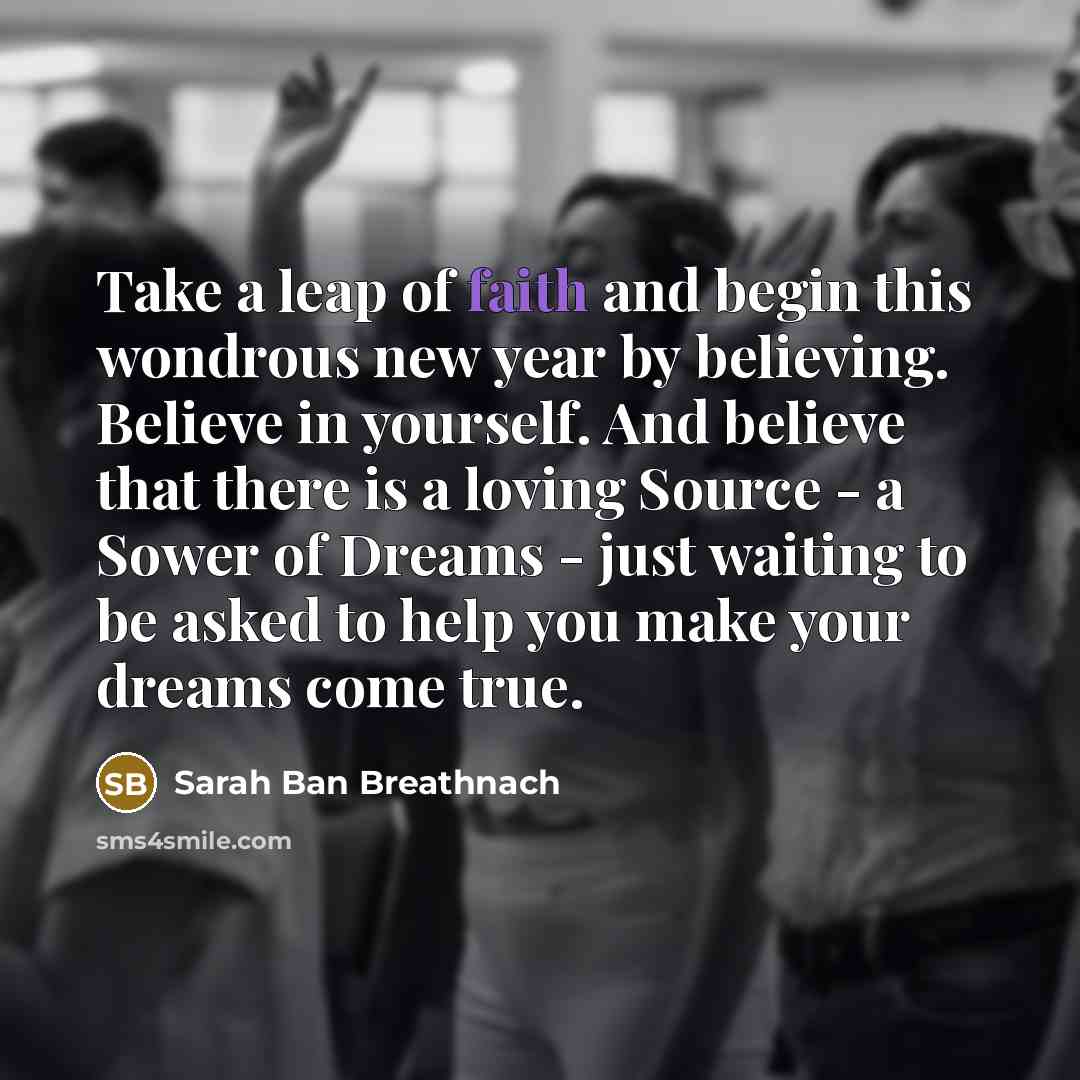 “Take a leap of faith and begin this wondrous new…” quote by Sarah Ban Breathnach
