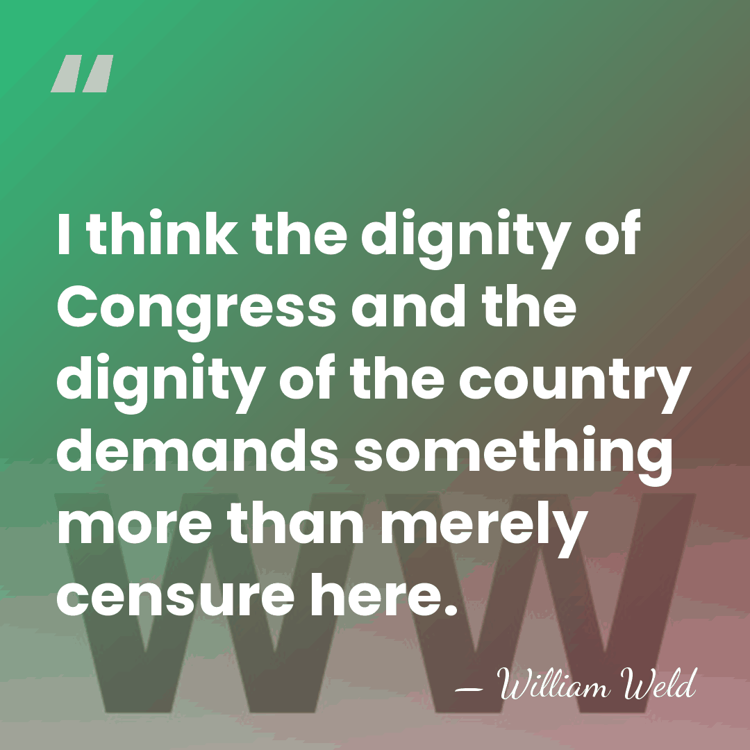 I think the dignity of Congress and the dignity of the country&hellip; - William Weld