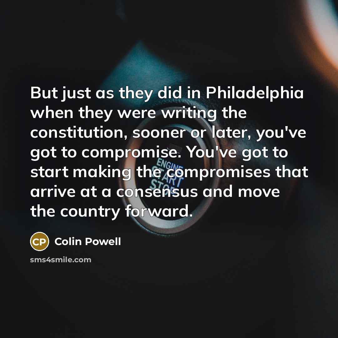 “But just as they did in Philadelphia when they were…” quote by Colin Powell