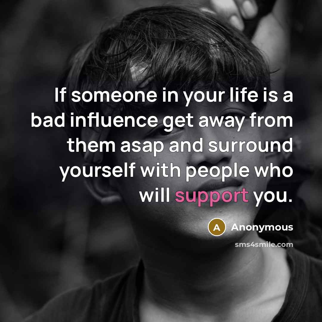 “If someone in your life is a bad influence get…” quote by Anonymous