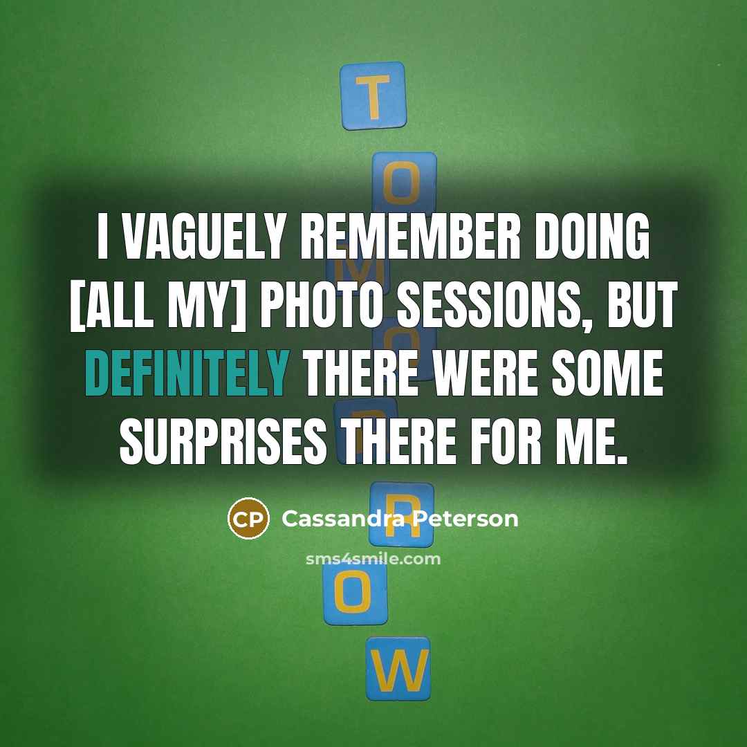 “I vaguely remember doing [all my] photo sessions, but definitely there were some surprises there for me.” quote by Cassandra Peterson